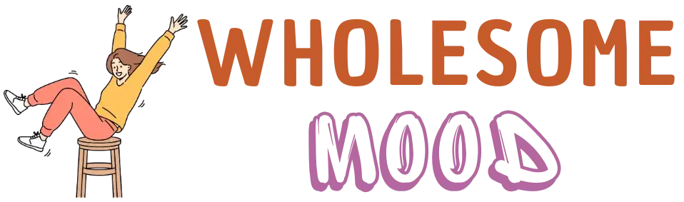Wholesome Mood by Ava
